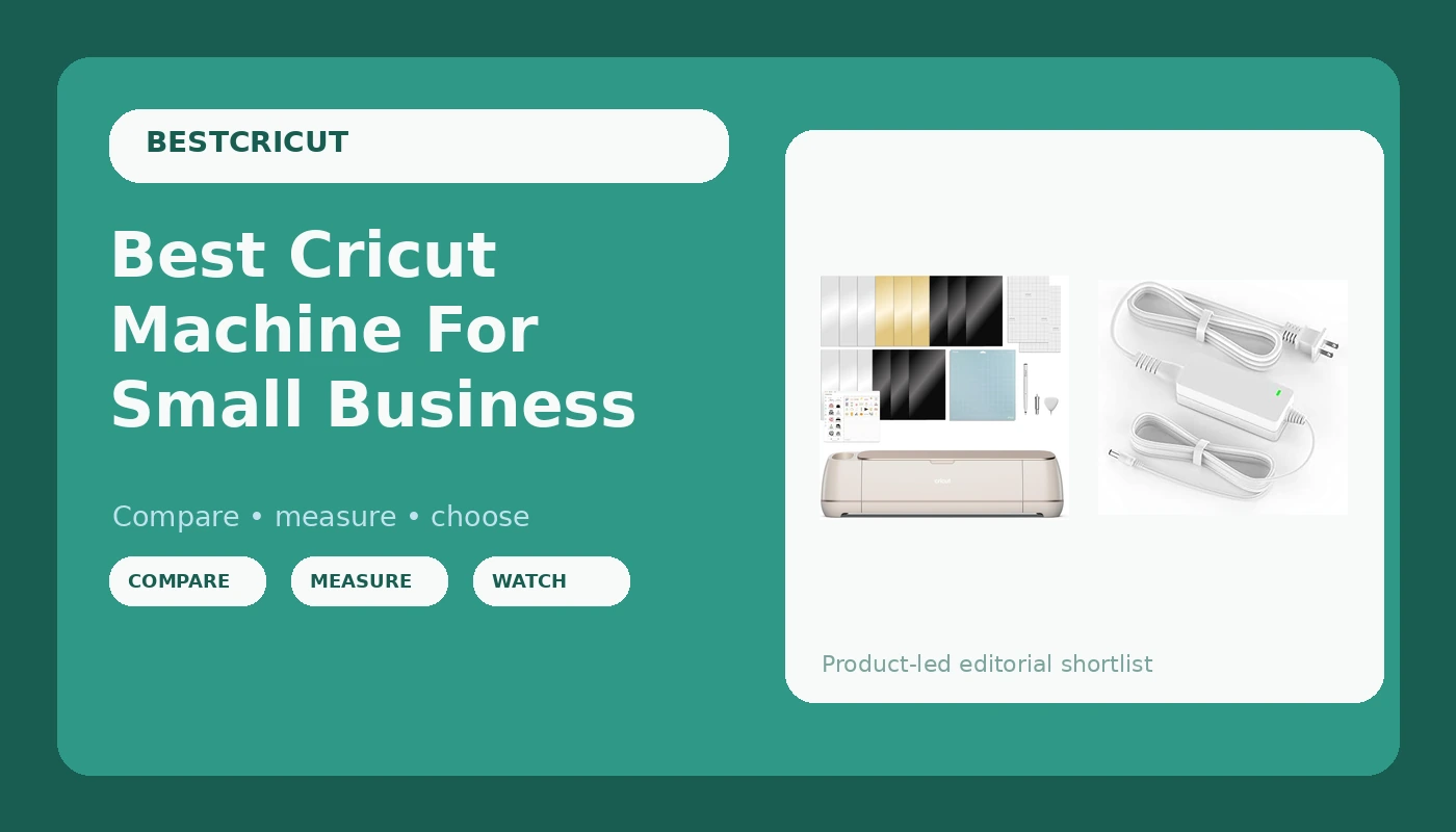 Best Cricut Machine For Small Business - BestCricut review with measurements and honest opinion