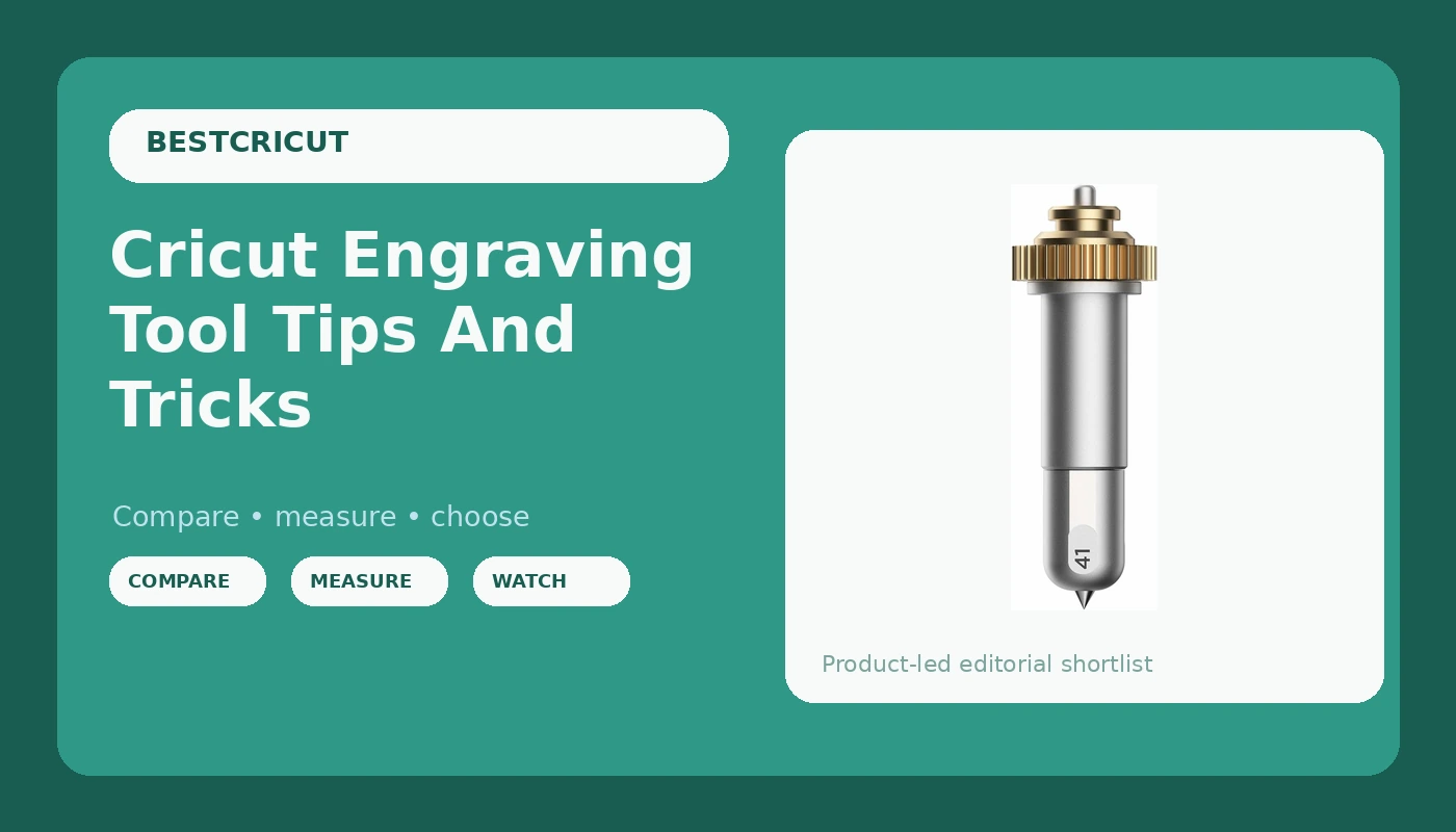 Cricut Engraving Tool Tips And Tricks - BestCricut review with measurements and honest opinion