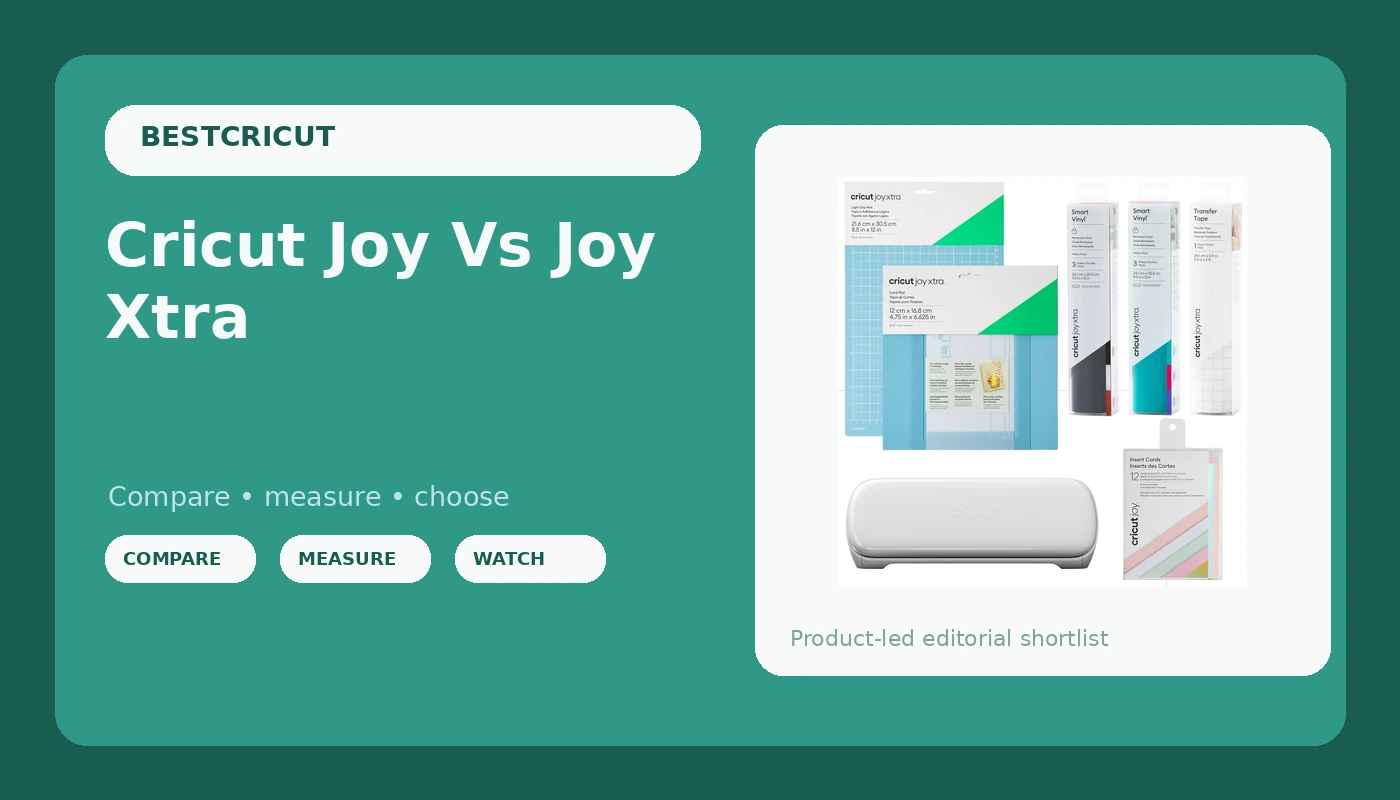 Cricut Joy Vs Joy Xtra - BestCricut review with measurements and honest opinion