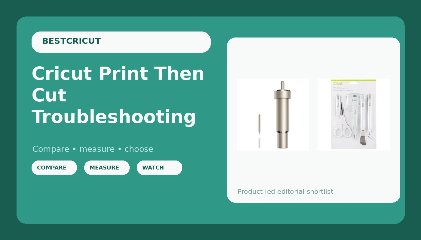 Cricut Print Then Cut Troubleshooting - BestCricut review with measurements and honest opinion