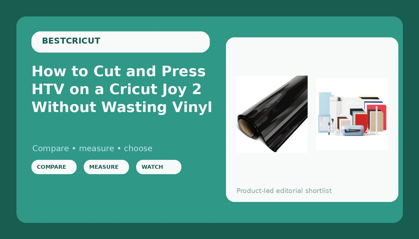 How to Cut and Press HTV on a Cricut Joy 2 Without Wasting Vinyl