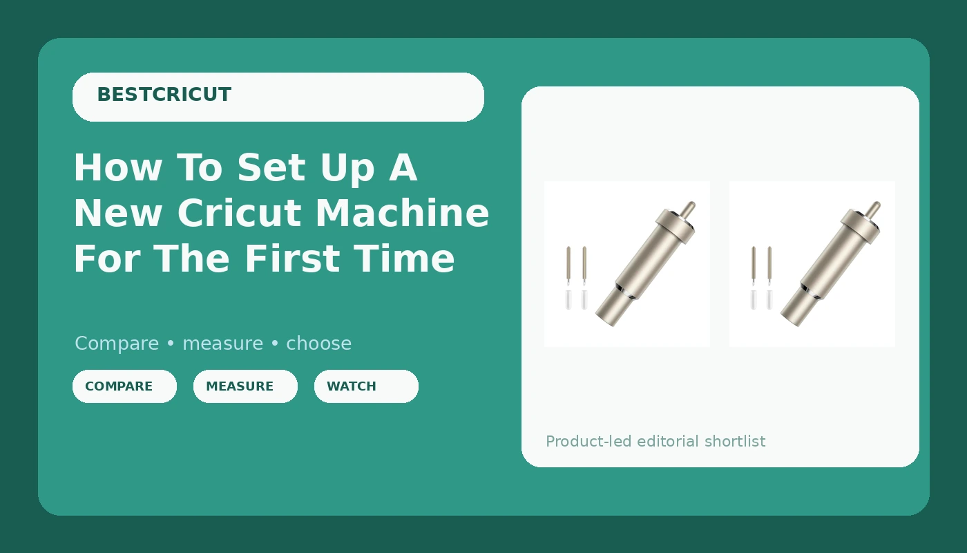 How To Set Up A New Cricut Machine For The First Time - BestCricut review with measurements and honest opinion